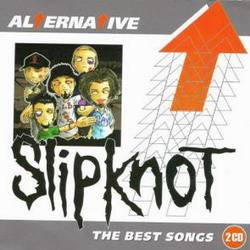 Slipknot (USA-1) : Alternative - The Best Songs